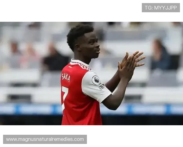 萨卡家庭支持助力追寻梦想，成为足球新星表现值得关注